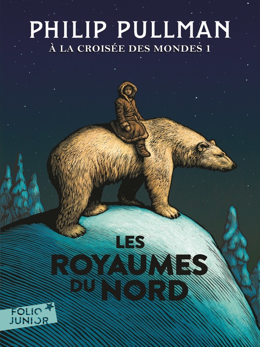 Title details for À la croisée des mondes (Tome 1)--Les Royaumes du Nord by Philip Pullman - Wait list
